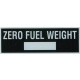 Zero Fuel Weight Placard, Sticker