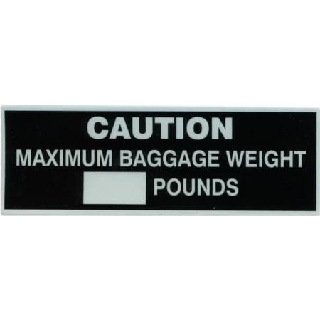 Maximum Baggage Weight Placard, Sticker