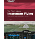 The Pilot’s Manual: Instrument Flying (8th Edition, Hardcover)